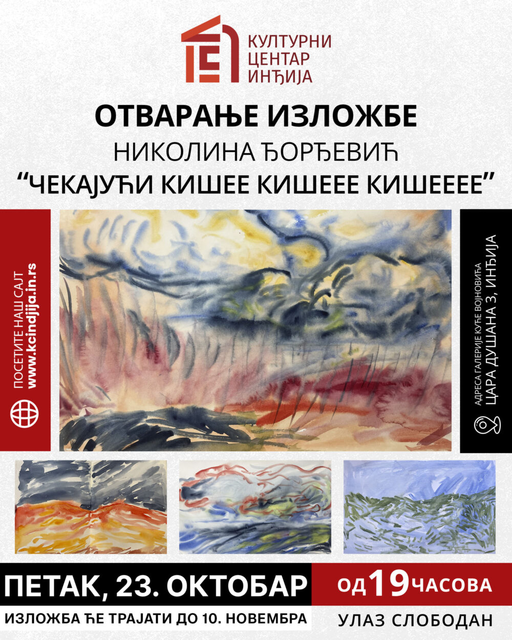 Изложба – Николина Ђорђевић „Чекајући кишеe кишеее кишеeee“